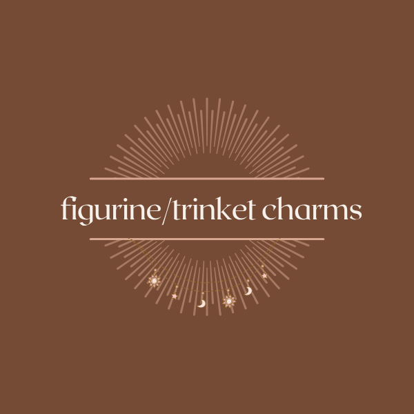figurine/trinket charms